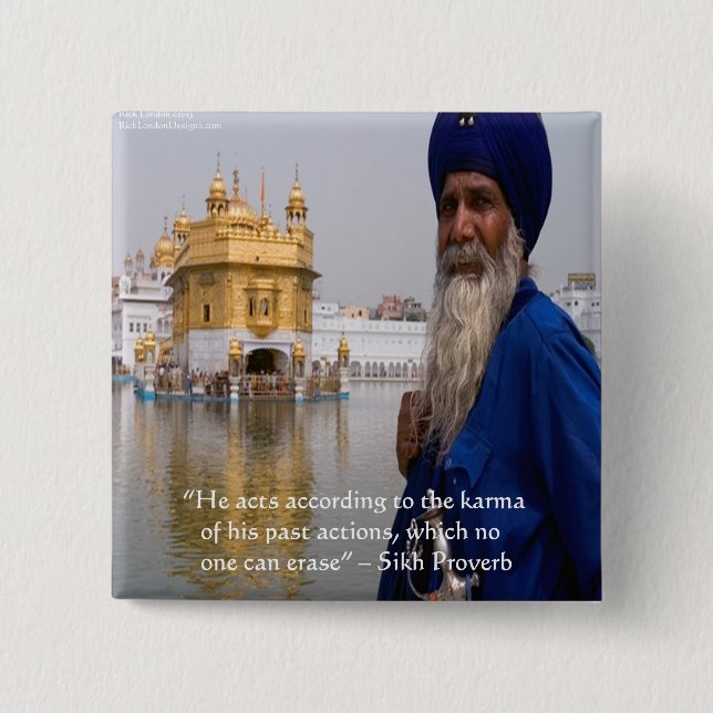 Bóton Quadrado 5.08cm Ações Sikh/Karma Proverb (Frente)