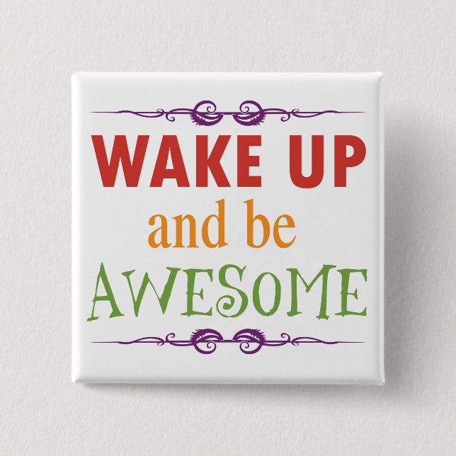 Bóton Quadrado 5.08cm Acorde e seja impressionante (Frente)