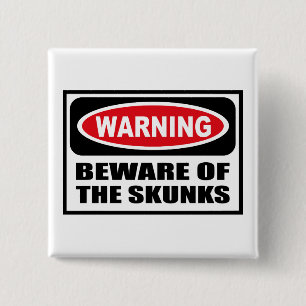 Bóton Quadrado 5.08cm Advertir BEWARE do botão das JARITATACA