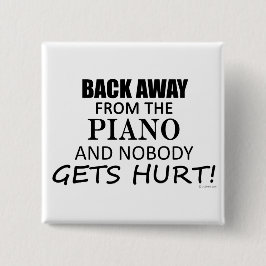 Bóton Quadrado 5.08cm Afastem-Se Do Piano