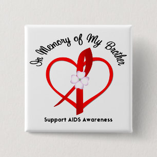 Bóton Quadrado 5.08cm AIDS na memória de meu irmão
