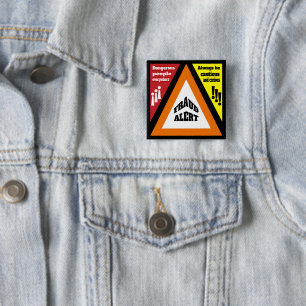 Bóton Quadrado 5.08cm Alerta de fraude