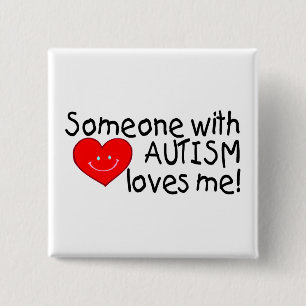 Bóton Quadrado 5.08cm Alguém com autismo ama-me