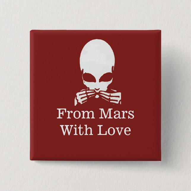 Bóton Quadrado 5.08cm Alienígena, Fale sem Mau, edite texto (Frente)