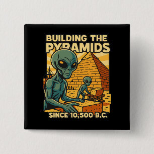 Bóton Quadrado 5.08cm Aliens Construindo Pirâmides Pirâmides