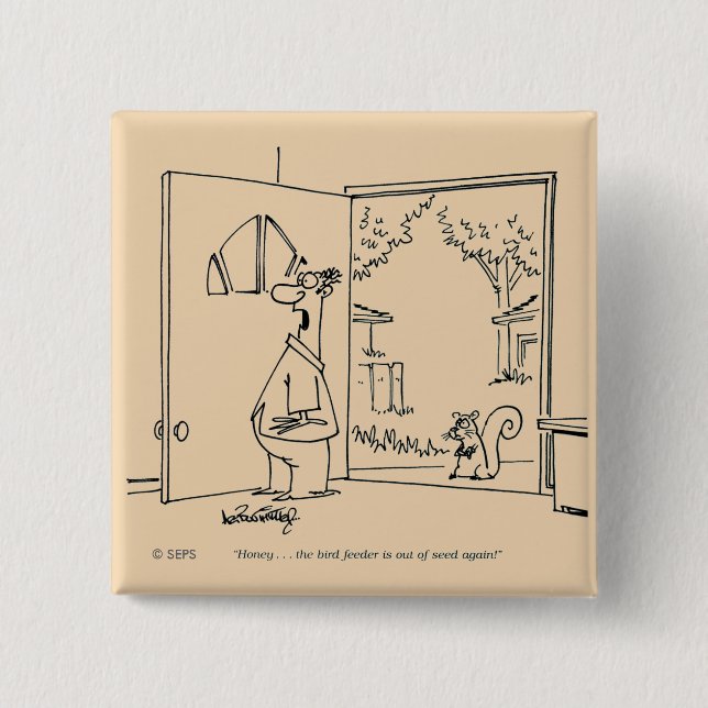 Bóton Quadrado 5.08cm Alimentador vazio do pássaro (Frente)