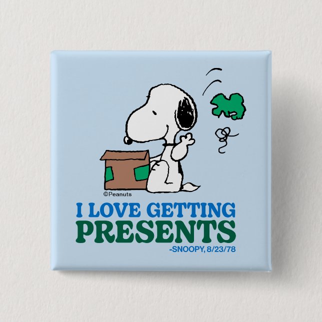 Bóton Quadrado 5.08cm Amendoins | Snoopy I Love Getting Present (Frente)