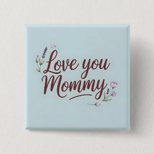 Bóton Quadrado 5.08cm Amo-Te, Mamãe, Escuro Elegante