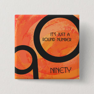 Bóton Quadrado 5.08cm Aniversário alaranjado do 90 da década