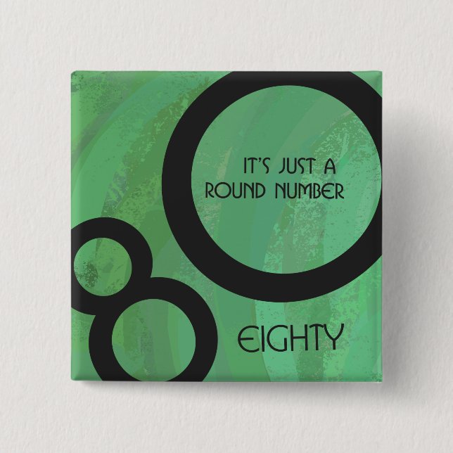 Bóton Quadrado 5.08cm Aniversário da 80 da Década Verde (Frente)