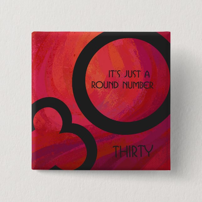 Bóton Quadrado 5.08cm Aniversário da Década Vermelha 30 (Frente)