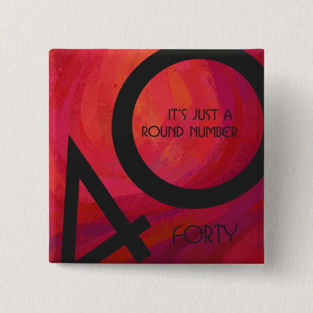 Bóton Quadrado 5.08cm Aniversário da Década Vermelha 40 (Frente)