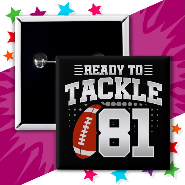 Bóton Quadrado 5.08cm Aniversário do Partido Tackle de Futebol 81 anos (Criador carregado)