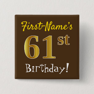 Bóton Quadrado 5.08cm Aniversário Marrom, Faux Dourado 61 ruas, Com Nom