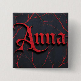 Bóton Quadrado 5.08cm Anna em gótico