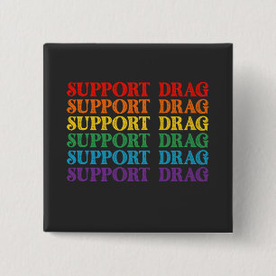Bóton Quadrado 5.08cm Apoio ao Orgulho LGBT Drag Não É Crime