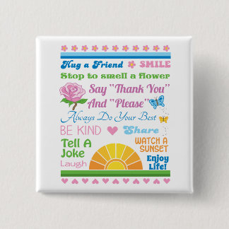 Bóton Quadrado 5.08cm Aprecie o botão da vida