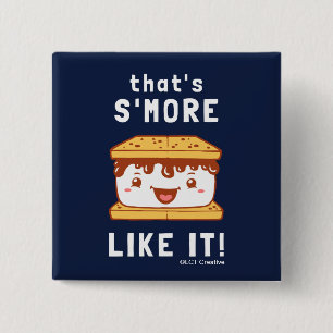 Bóton Quadrado 5.08cm Aquele é S'more como ele