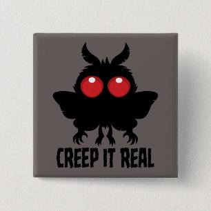 Bóton Quadrado 5.08cm Arraste-se de Verdade Mysterioso Cryptid Mothman
