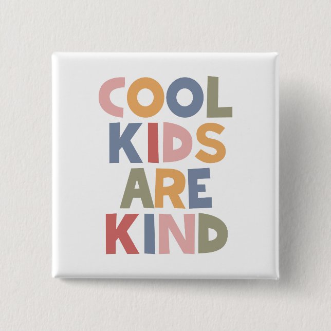 Bóton Quadrado 5.08cm As Crianças legal São Bonitas (Frente)