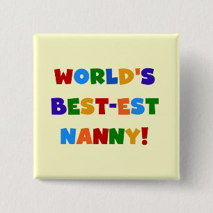 Bóton Quadrado 5.08cm As melhores notas da Nanny Bright do mundo