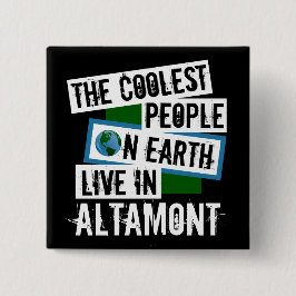 Bóton Quadrado 5.08cm As Pessoas mais frias da Terra vivem em Altamont