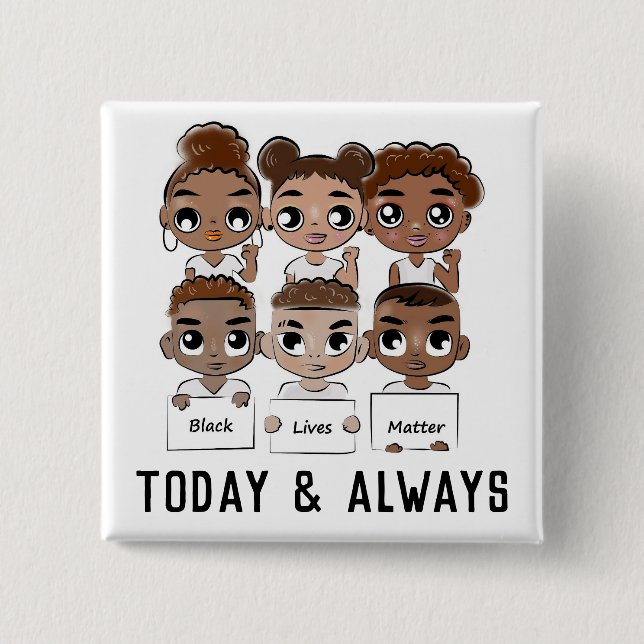 Bóton Quadrado 5.08cm As vidas negras importam hoje e sempre (Frente)
