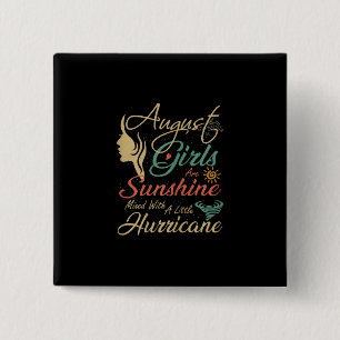 Bóton Quadrado 5.08cm August Girls Are Sunshine Aniversário