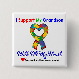 Bóton Quadrado 5.08cm Autism: I Support My Grandson With All My Heart