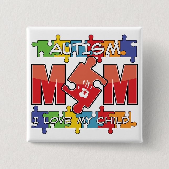 Bóton Quadrado 5.08cm Autism Mom - I Love My Child (Frente)