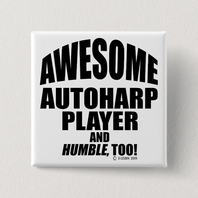 Bóton Quadrado 5.08cm Autoharp Player Incrível (Frente)