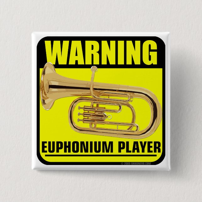 Bóton Quadrado 5.08cm Aviso! Jogador do Euphonium (Frente)