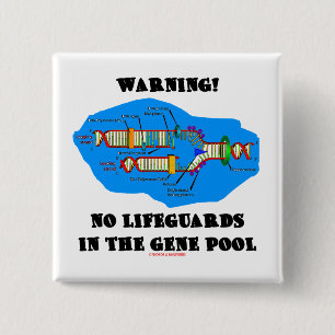 Bóton Quadrado 5.08cm Aviso! Nenhuns Lifeguards na piscina de gene