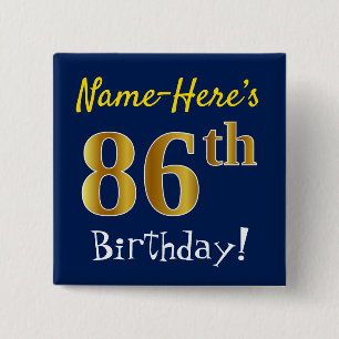 Bóton Quadrado 5.08cm Azul, Faux Dourado 86.º Aniversário, Com Nome Pers