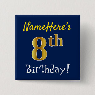 Bóton Quadrado 5.08cm Azul, Faux Dourado 8.º aniversário, com nome perso
