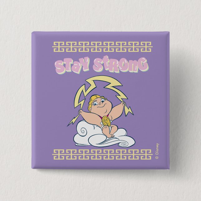 Bóton Quadrado 5.08cm Baby Hercules - Stay Strong Button (Frente)