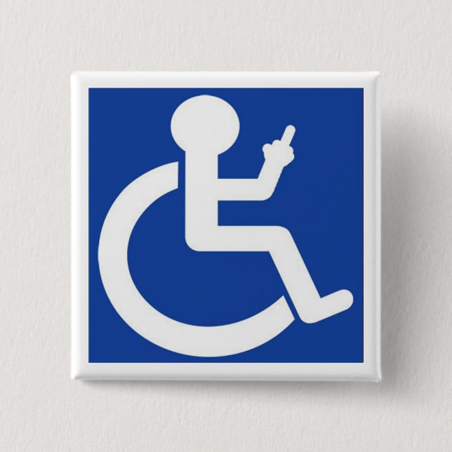 Bóton Quadrado 5.08cm Badge - Funny Wheelchair Disable Badge (Frente)