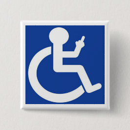 Bóton Quadrado 5.08cm Badge - Funny Wheelchair Disable Badge