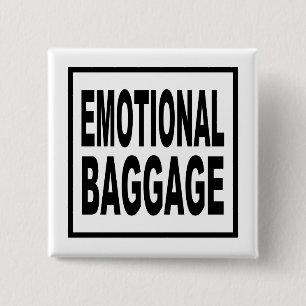 Bóton Quadrado 5.08cm Bagagem Emocional/Citação Engraçada