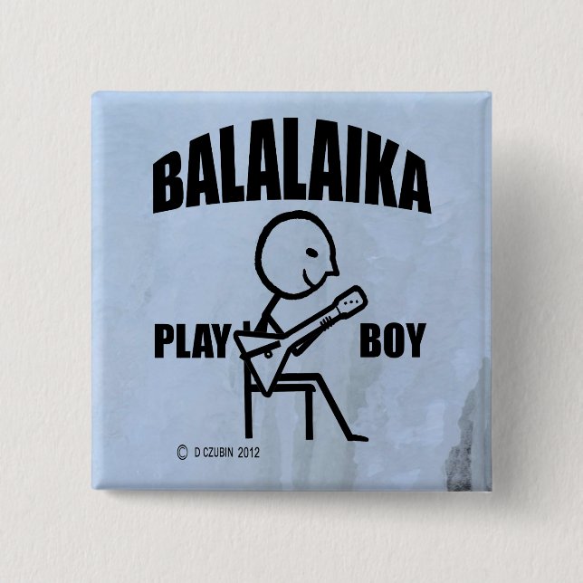 Bóton Quadrado 5.08cm Balalaika Play Boy (Frente)