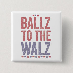 Bóton Quadrado 5.08cm Ballz Para A Eleição Walz Harris Walz 2024