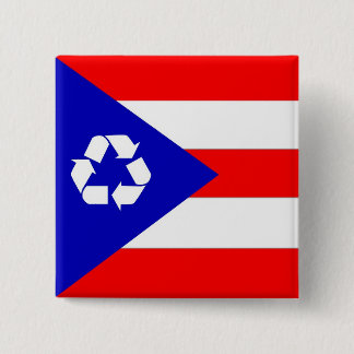 Bóton Quadrado 5.08cm Bandeira do reciclar de Puerto Rico