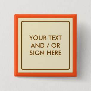 Bóton Quadrado 5.08cm Banner quadrado bege + seu traseiro. & ideias