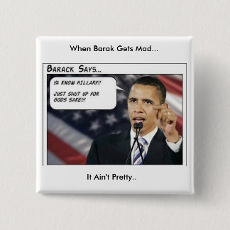 Bóton Quadrado 5.08cm Barak Obama obtem louco