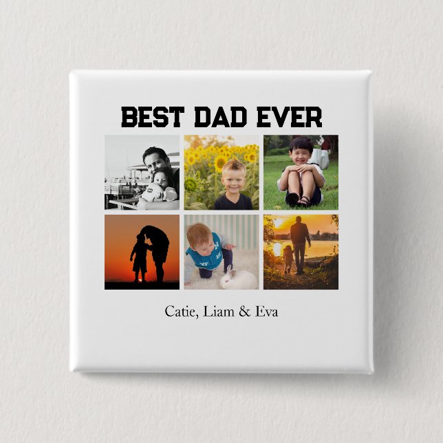 Bóton Quadrado 5.08cm Best Dad Ever Customizable name and images (Frente)