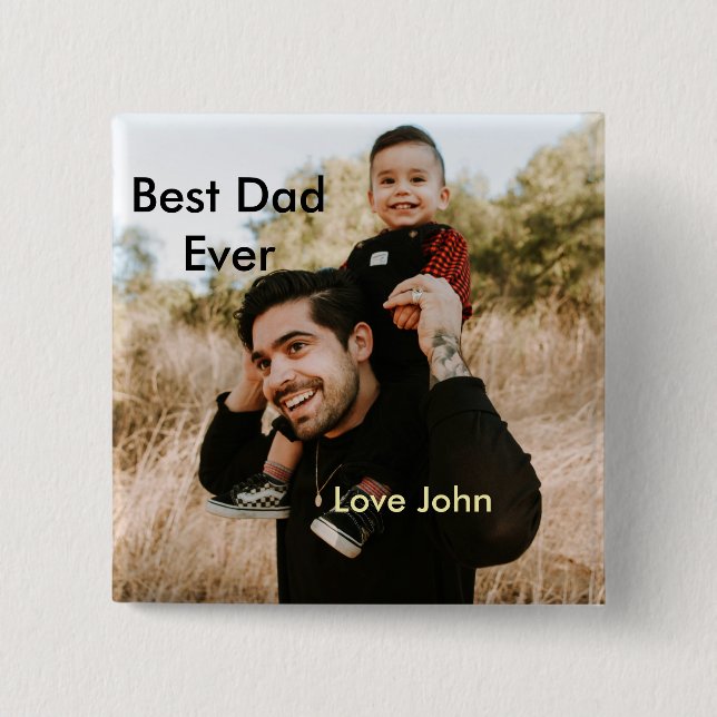 Bóton Quadrado 5.08cm Best dad ever father's dad gift photo name simple  (Frente)