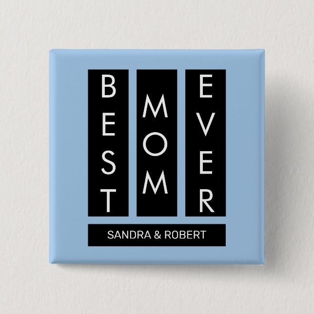 Bóton Quadrado 5.08cm Best mom ever Custom kids names (Frente)