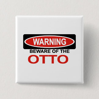Bóton Quadrado 5.08cm Beware de Otto