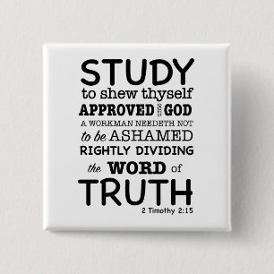 Bóton Quadrado 5.08cm Bíblia 2 Timothy 2:15