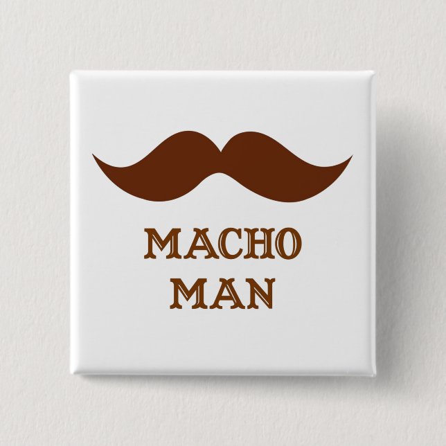 Bóton Quadrado 5.08cm Bigode Macho Engraçado (Frente)